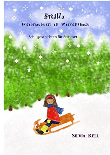 Smilla: Weihnachten in Wiesenstadt