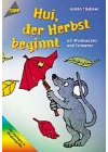 Hui, der Herbst beginnt mit Windowcolor und Tonkarton: Mit Vorlagen in Originalgröße