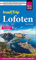 Reise Know-How InselTrip Lofoten: Reiseführer mit Insel-Faltplan und kostenloser Web-App