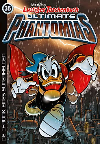 Lustiges Taschenbuch Ultimate Phantomias 35: Die Chronik eines Superhelden