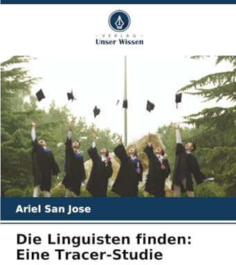 Die Linguisten finden: Eine Tracer-Studie