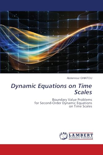 Dynamic Equations on Time Scales: Boundary Value Problemsfor Second-Order Dynamic Equationson Time Scales