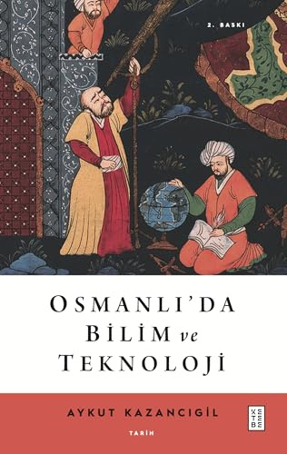 Osmanli'da Bilim ve Teknoloji