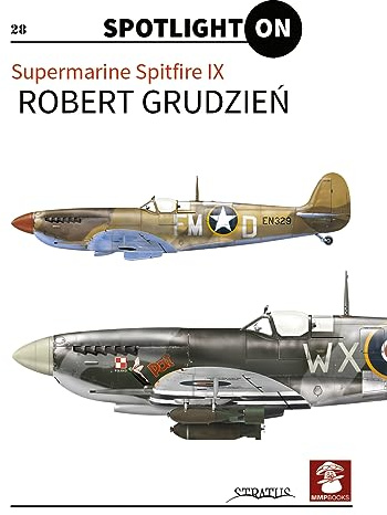 Spitfire IX vol. 1 (Spotlight on)