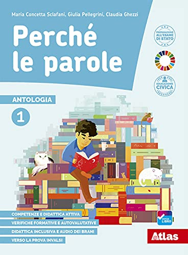 Perché le parole. Con Epica, Letteratura, Quaderno delle competenze, Didattica inclusiva. Per la Scuola media. Con e-book. Con espansione online (Vol. 2)