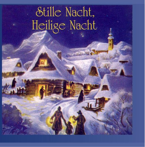 Stille Nacht, heilige Nacht