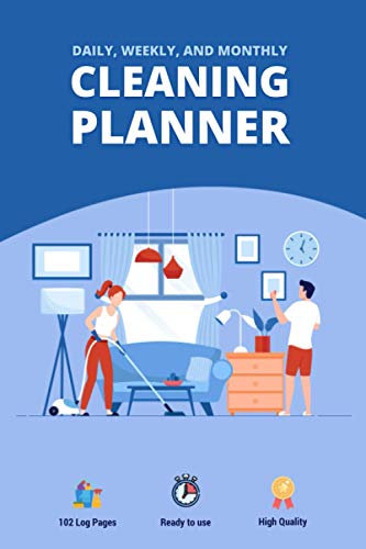 Independently published Daily, Weekly, Monthly Cleaning Planner: 2021 6x9 inches Blue Vinyl Cover Family Cleaning Cover