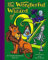 The Wonderful Wizard Of Oz: Wonderful Wizard Of Oz (The Childhood of Famous Americans Series)