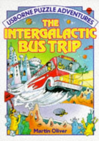 Intergalactic Bus Trip (Usborne Puzzle Adventures S., Band 5)