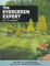 The Evergreen Expert (The Expert Series)