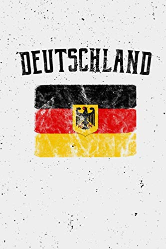 Deutschland: (Germany in German) German Flag Notebook or Journal, 150 Page Lined Blank Journal Notebook for Journaling, Notes, Ideas, and Thoughts.