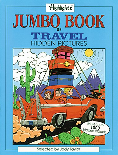 Highlights Jumbo Book of Travel Hidden Pictures