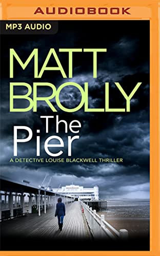 The Pier (Detective Louise Blackwell)