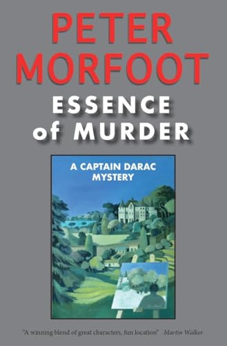 Essence of Murder: A Captain Darac Mystery (The Captain Darac Mystery Series)