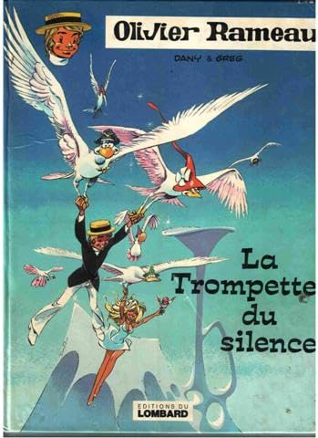La Trompette du silence : Une histoire du journal Tintin (Olivier Rameau)
