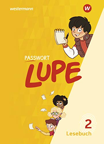PASSWORT LUPE - Lesebuch: Lesebuch 2