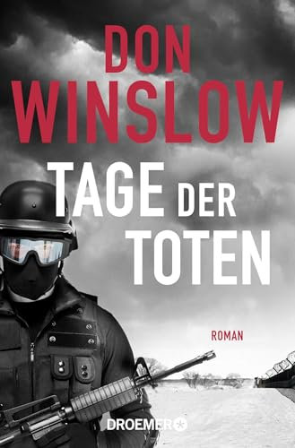 Tage der Toten: Roman (Die Kartell-Saga, Band 1)