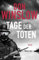 Tage der Toten: Roman (Die Kartell-Saga, Band 1)