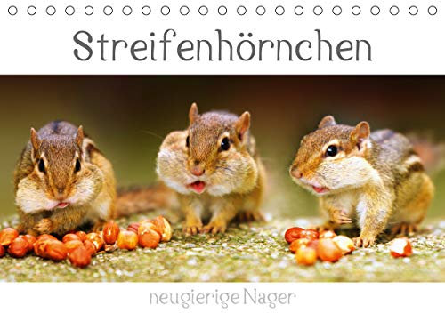 Streifenhörnchen - neugierige Nager (Tischkalender 2021 DIN A5 quer): Die Jäger und Sammler unter den Nagetieren (Geburtstagskalender, 14 Seiten ) (CALVENDO Tiere)