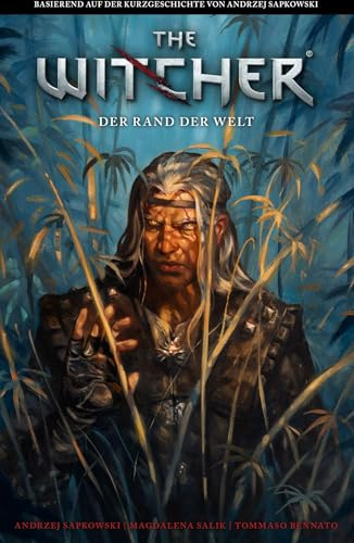 The Witcher: Der Rand der Welt: Basierend auf der Kurzgeschichte von Andrzej Sapkowski