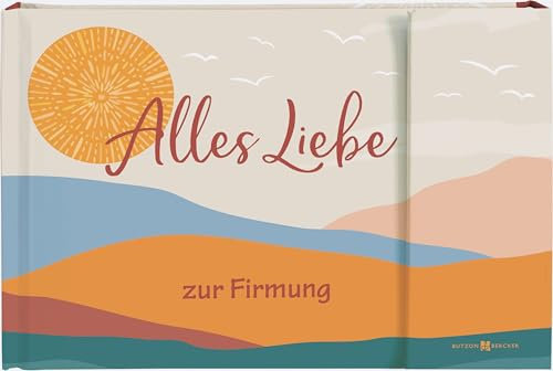 Alles Liebe zur Firmung: Geldgeschenkbuch