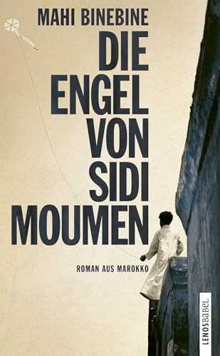 Die Engel von Sidi Moumen: Roman aus Marokko (LP)