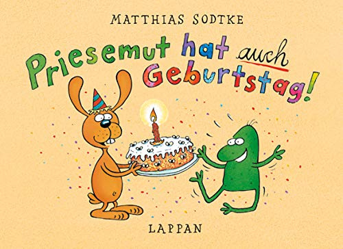 Nulli und Priesemut: Priesemut hat auch Geburtstag