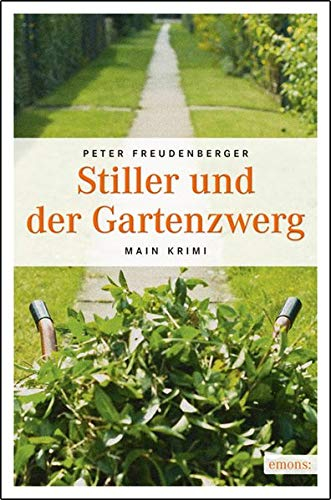 Stiller und der Gartenzwerg: Main Krimi