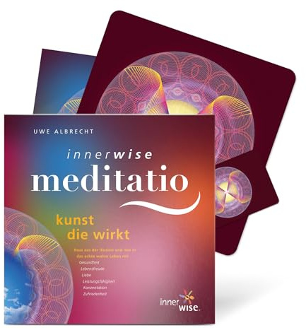 inner wise meditatio - kunst die wirkt | Einen Moment Urlaub und Energie tanken | Uwe Albrecht