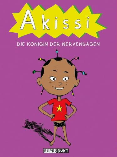 Akissi 4: Die Königin der Nervensägen
