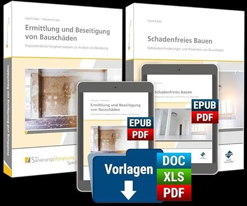 Schadenfreies Bauen sowie Ermittlung und Beseitigung von Bauschäden: Kombi-Paket: Das Buchpaket für den SanierungsVorsprung
