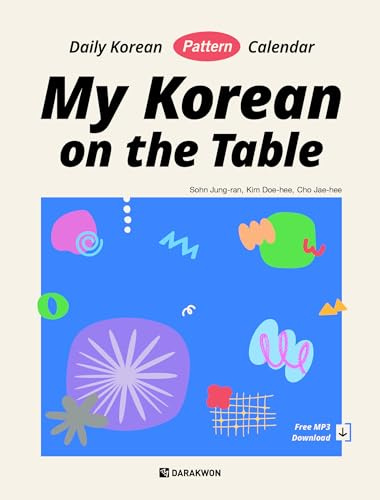 My Korean on the Table - Daily Korean Pattern Calendar: Free Audio Download