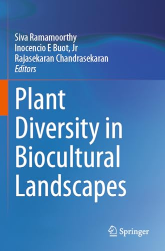 Plant Diversity in Biocultural Landscapes