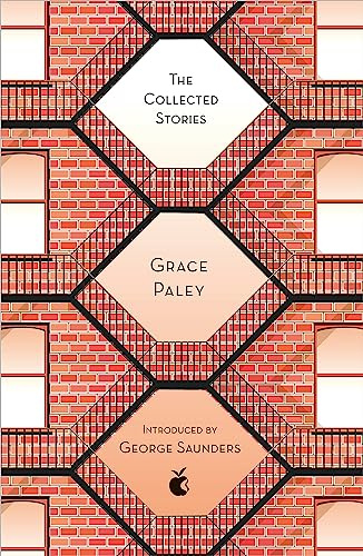 Collected Stories Of Grace Paley