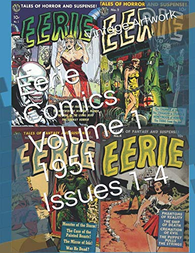 Eerie Comics Volume 1: Issues 1-4 (1951)