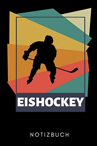 EISHOCKEY NOTIZBUCH: A5 TAGEBUCH Geschenk für Eishockeybuch | Eishockey Fans | Training | Geschenkidee | Wintersport | Schönes Buch | Journal | Kalender | Terminplaner