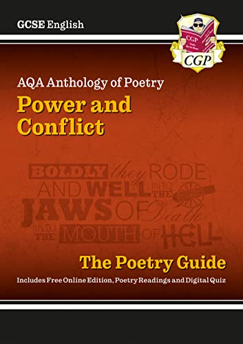 GCSE English AQA Poetry Guide - Power & Conflict Anthology inc. Online Edition, Audio & Quizzes (CGP AQA GCSE Poetry)