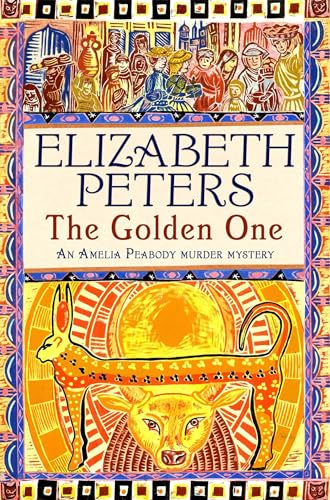 The Golden One (Amelia Peabody Murder Mystery)