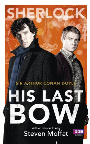 Sherlock: His Last Bow