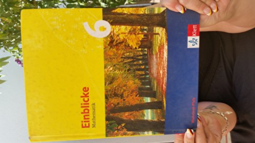 Einblicke Mathematik 6. Ausgabe Rheinland-Pfalz: Schulbuch Klasse 6 (Einblicke Mathematik. Ausgabe ab 2004)