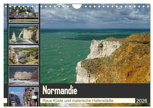 Normandie - Raue Küste und malerische Hafenstädte (Wandkalender 2026 DIN A4 quer), CALVENDO Monatskalender: Fotoreise entlang der normannischen Küste (CALVENDO Natur)