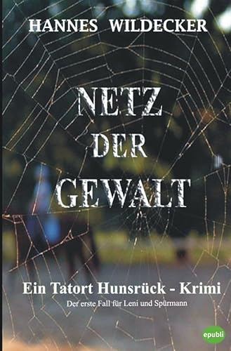 Tatort Hunsrück / Netz der Gewalt