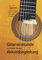 Gitarrenstunde - Akkordbegleitung: inklusive Videolinks, Noten und Tabs, Fingerpicking, Strumming (Gitarrenstunde mit Christian Reichert)
