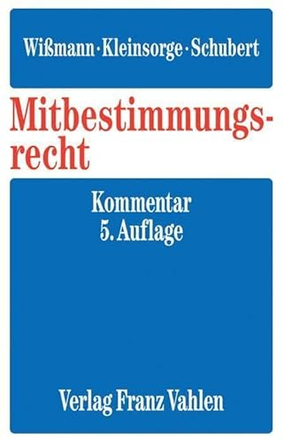 Mitbestimmungsrecht: Mitbestimmungsgesetz, Montan-Mitbestimmung, Drittelbeteiligungsgesetz, Mitbestimmung auf europäischer Ebene