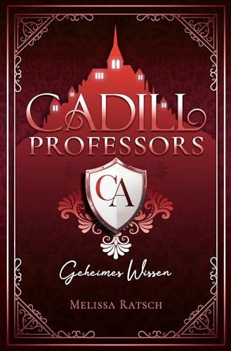 Cadill Professors - Geheimes Wissen