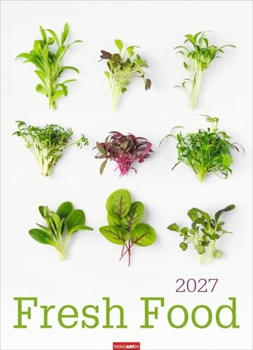 Fresh Food Kalender 2027: Großer Wandkalender mit 12 eleganten Lifestyle-Fotos für die Küche. Stylische Food-Fotografie Kalender 2027. 49 x 68 cm Hochformat.