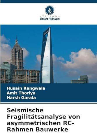 Seismische Fragilitätsanalyse von asymmetrischen RC-Rahmen Bauwerke: DE