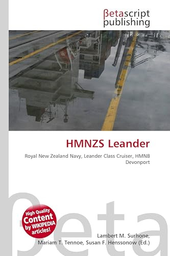 HMNZS Leander: Royal New Zealand Navy, Leander Class Cruiser, HMNB Devonport