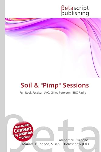 Soil & Pimp Sessions: Fuji Rock Festival, JVC, Gilles Peterson, BBC Radio 1