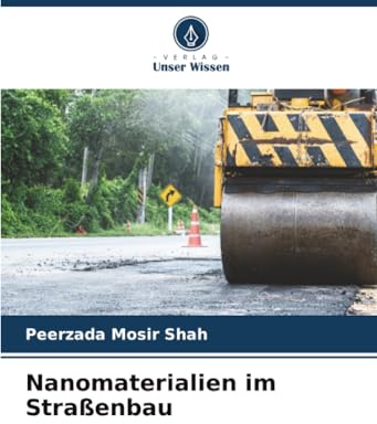 Nanomaterialien im Straßenbau: DE